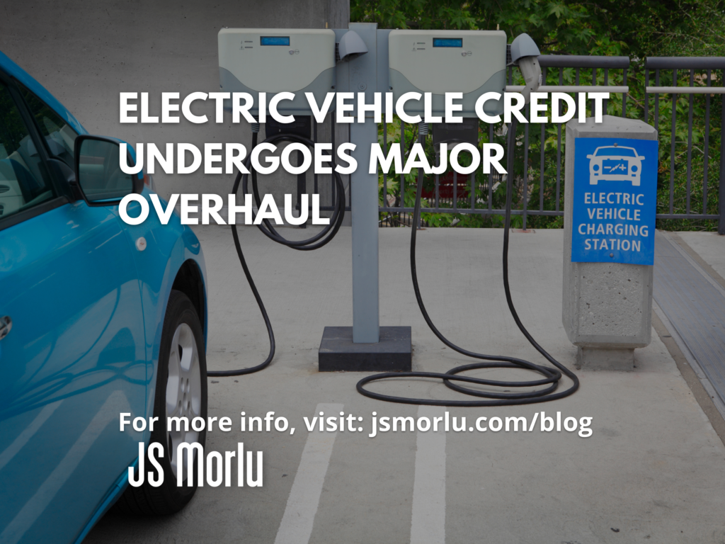 Electric Vehicle Credit Undergoes Major Overhaul Accounting Services