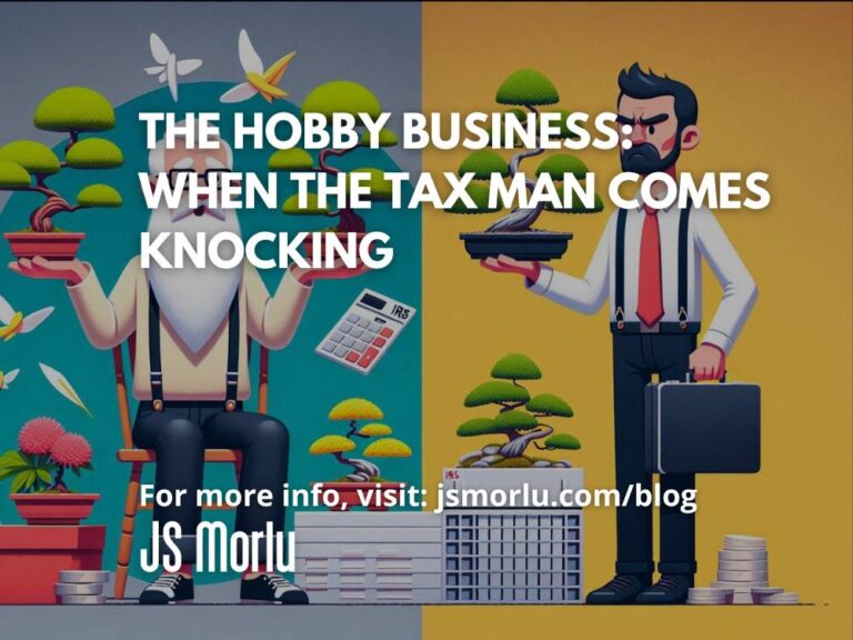 The Hobby Business: When the Tax Man Comes Knocking
