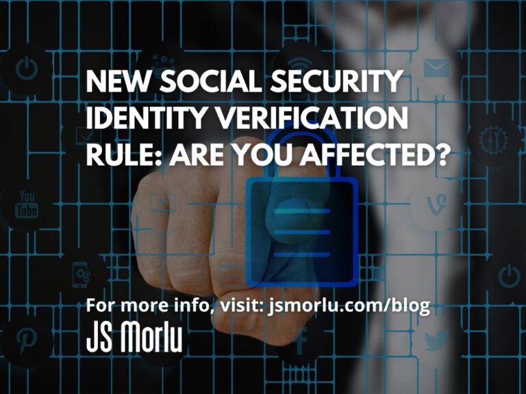 New Social Security Identity Verification Rule: Are You Affected?