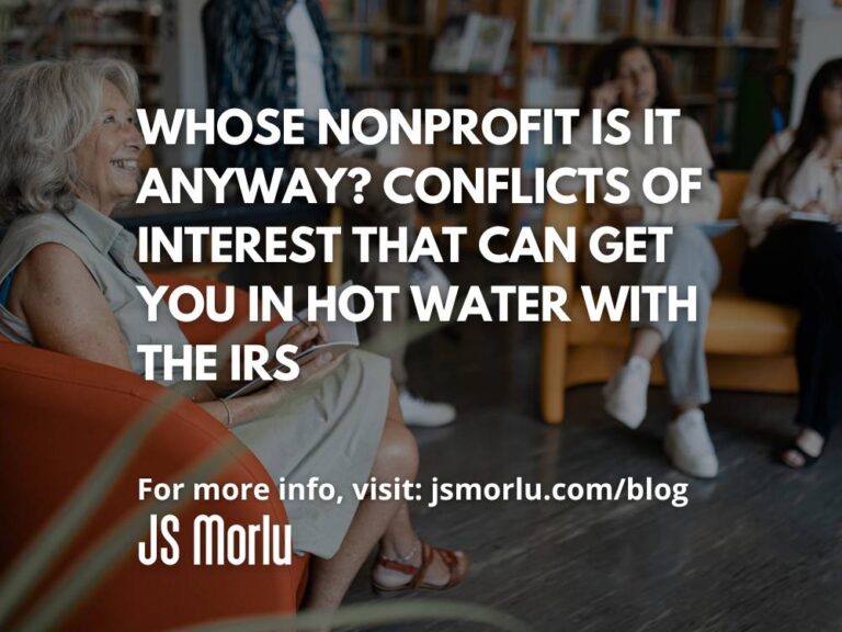Whose Nonprofit Is It Anyway? Conflicts of Interest That Can Get You in Hot Water with the IRS