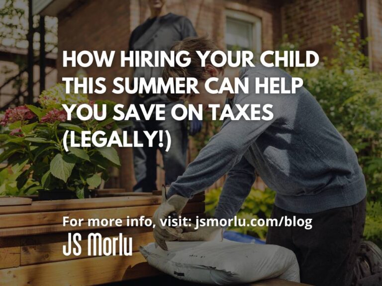 How Hiring Your Child This Summer Can Help You Save on Taxes (Legally!)