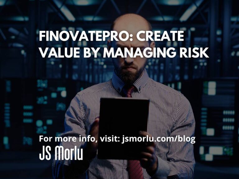 FinovatePro: Create Value by Managing Risk