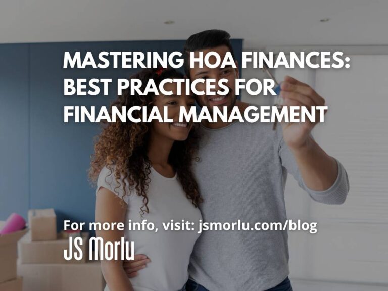 Mastering HOA Finances: Best Practices for Financial Management