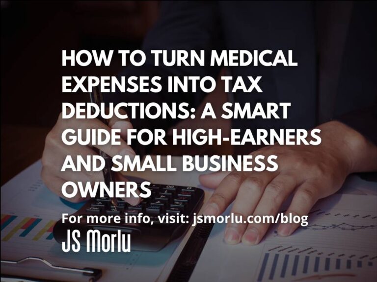 How to Turn Medical Expenses into Tax Deductions: A Smart Guide for High-Earners and Small Business Owners