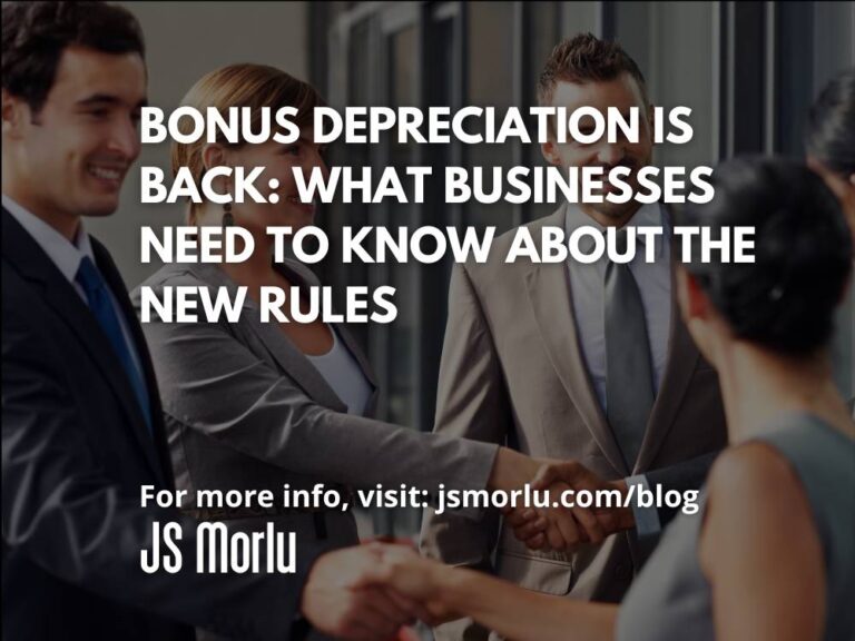 Bonus Depreciation Is Back: What Businesses Need to Know About the New Rules