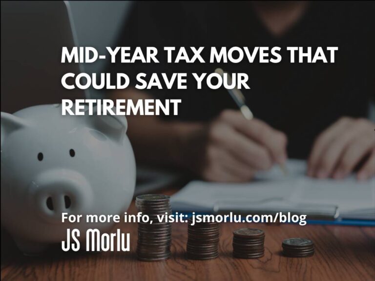 Mid-Year Tax Moves That Could Save Your Retirement
