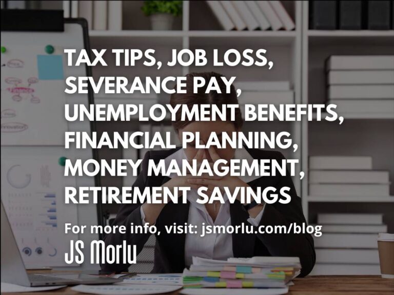 Navigating the Tax Maze After Job Loss: A Practical Guide to Protecting Your Finances