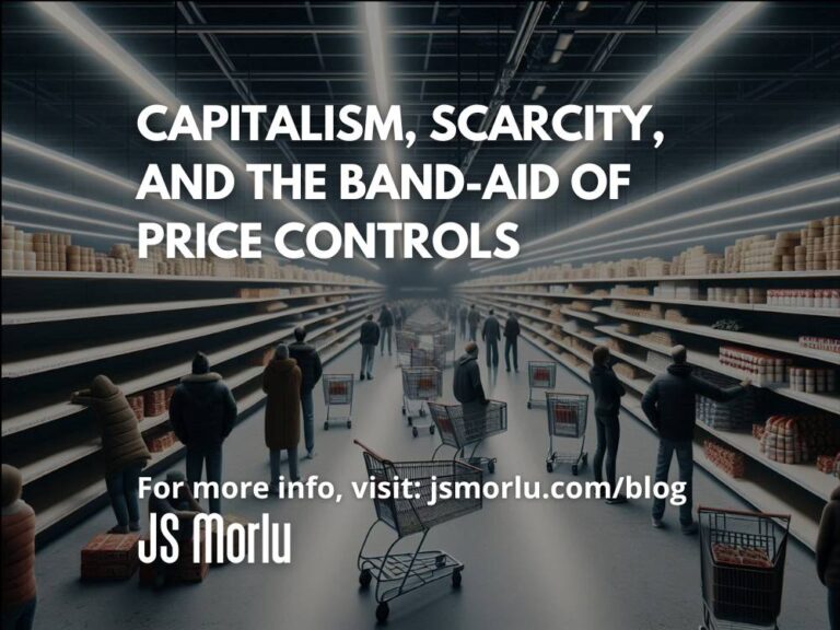 Capitalism, Scarcity, and the Band-Aid of Price Controls