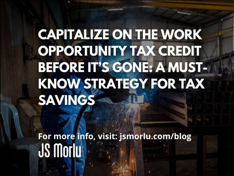 Capitalize on the Work Opportunity Tax Credit Before It’s Gone: A Must-Know Strategy for Tax Savings