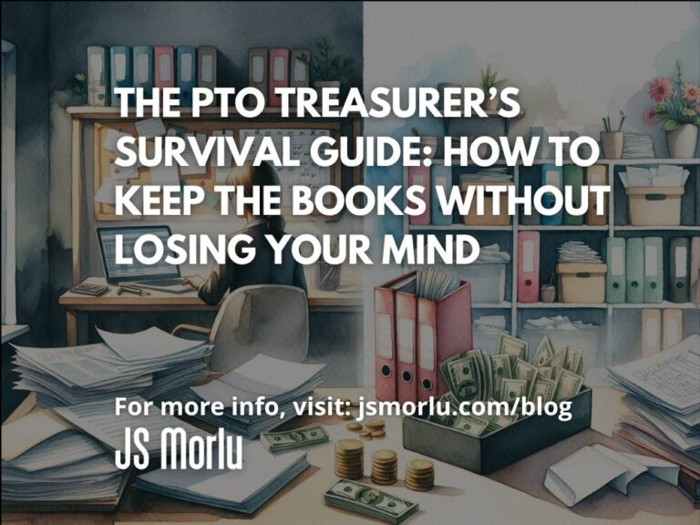 The PTO Treasurer’s Survival Guide: How to Keep the Books Without Losing Your Mind