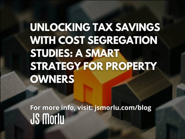Unlocking Tax Savings with Cost Segregation Studies: A Smart Strategy for Property Owners