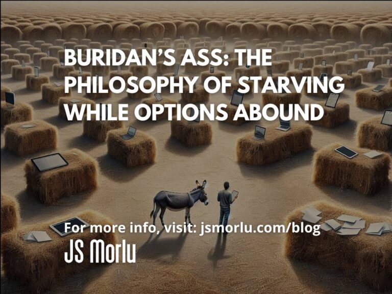 Buridan’s Ass: The Philosophy of Starving While Options Abound