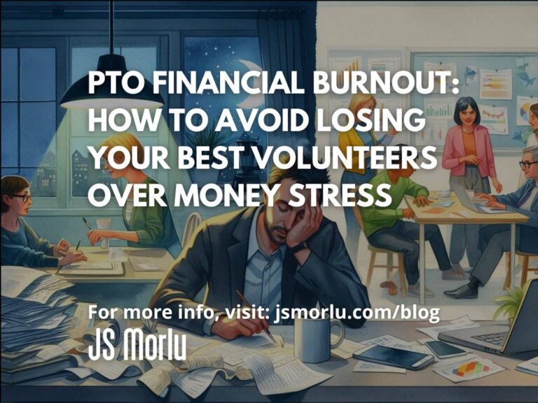 PTO Financial Burnout: How to Avoid Losing Your Best Volunteers Over Money Stress
