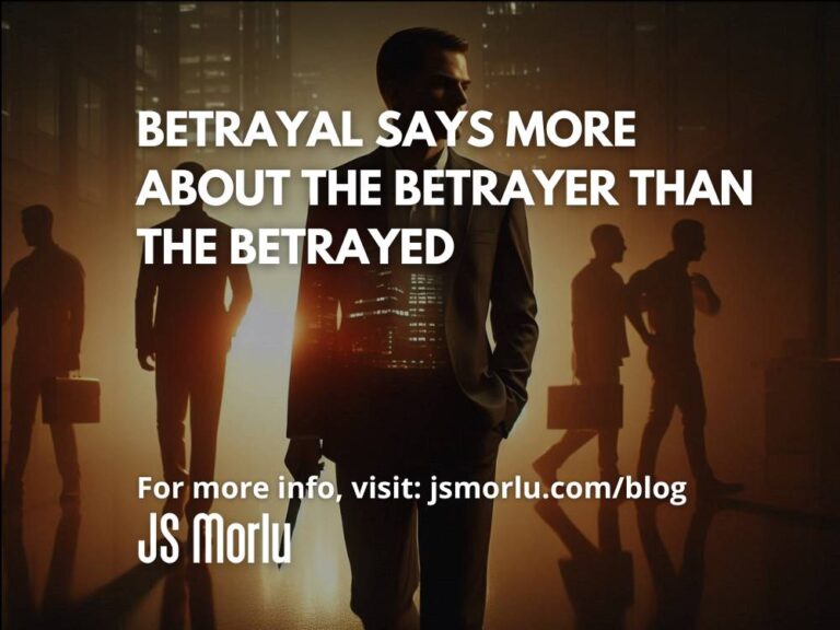 Betrayal Says More About the Betrayer Than the Betrayed