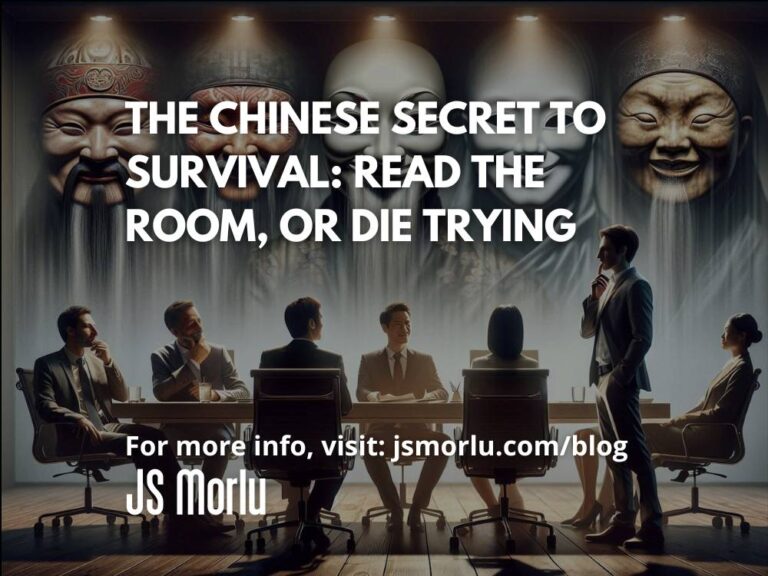 The Chinese Secret to Survival: Read the Room, or Die Trying