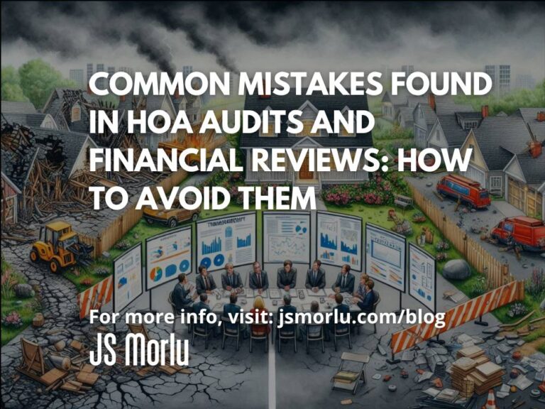 Common Mistakes Found in HOA Audits and Financial Reviews: How to Avoid Them