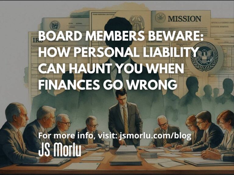 Board Members Beware: How Personal Liability Can Haunt You When Finances Go Wrong