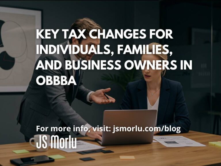 Key Tax Changes for Individuals, Families, and Business Owners in OBBBA