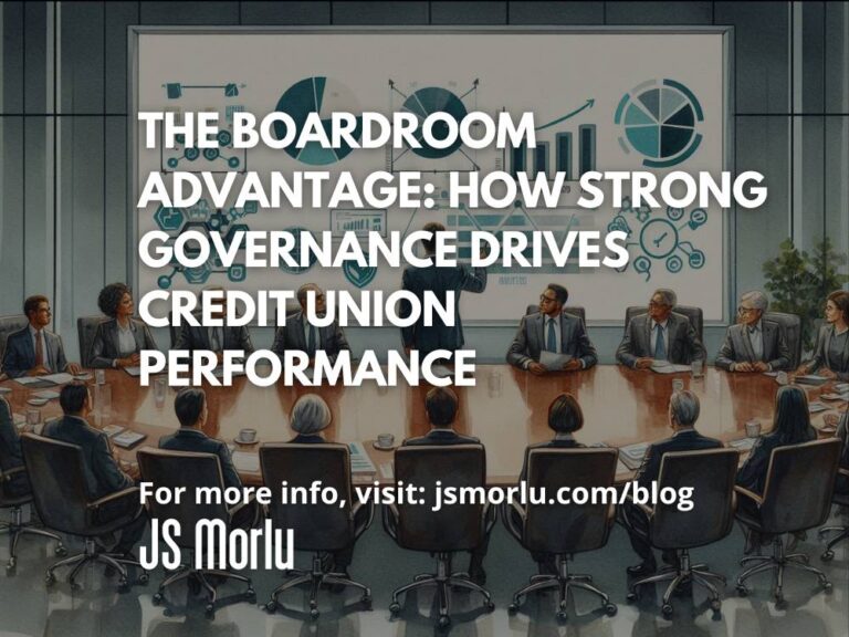 The Boardroom Advantage: How Strong Governance Drives Credit Union Performance