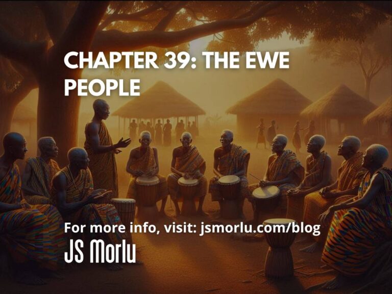 Chapter 39: The Ewe People