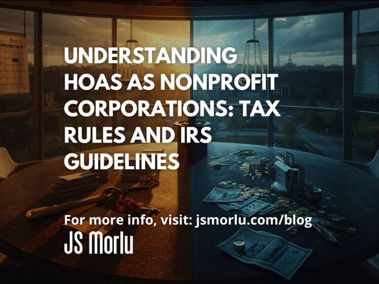 Understanding HOAs as Nonprofit Corporations: Tax Rules and IRS Guidelines