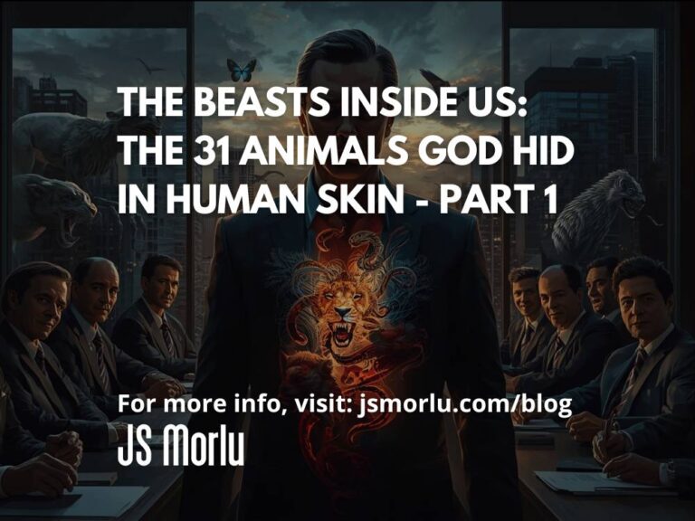 The Beasts Inside Us: The 31 Animals God Hid in Human Skin - Part 1