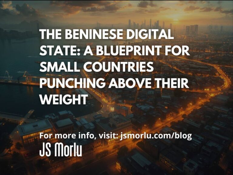 The Beninese Digital State: A Blueprint for Small Countries Punching Above Their Weight