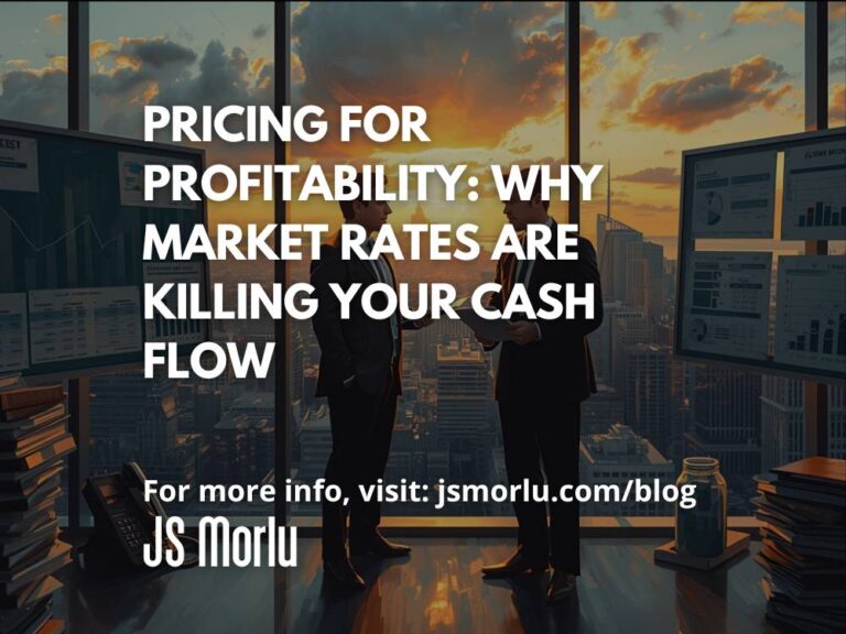 Pricing for Profitability: Why Market Rates Are Killing Your Cash Flow