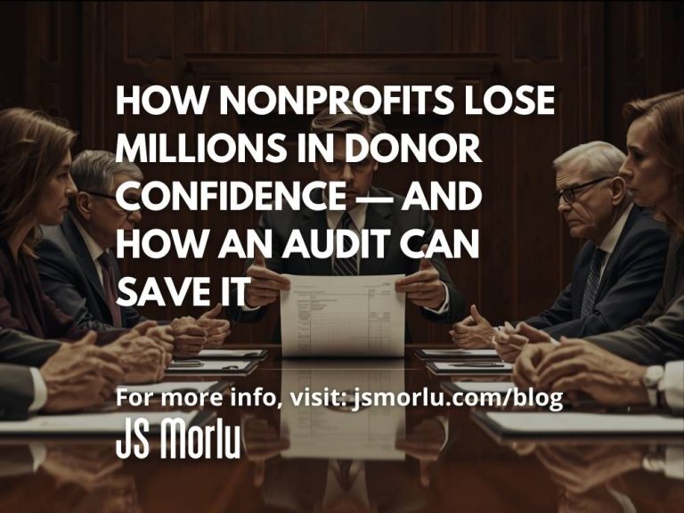 How Nonprofits Lose Millions in Donor Confidence — And How an Audit Can Save It