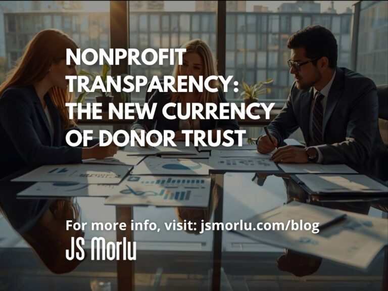 Nonprofit Transparency: The New Currency of Donor Trust