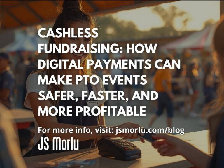 Cashless Fundraising: How Digital Payments Can Make PTO Events Safer, Faster, and More Profitable