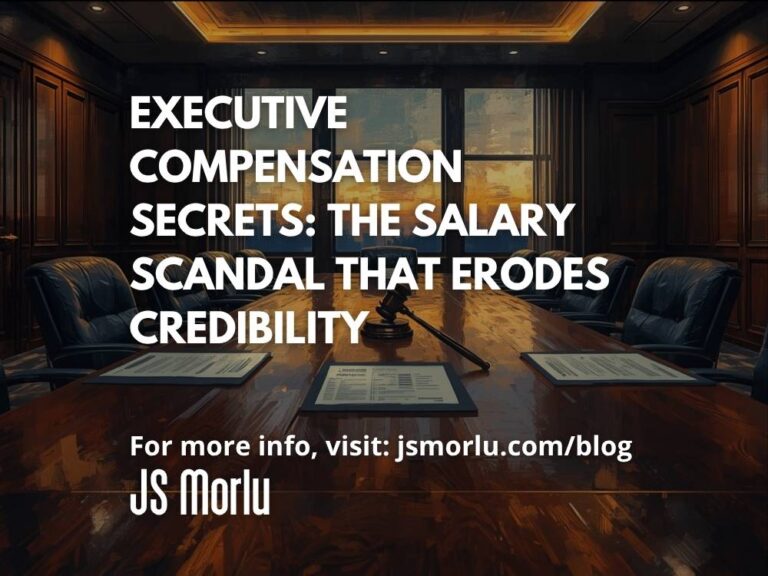 Executive Compensation Secrets: The Salary Scandal That Erodes Credibility