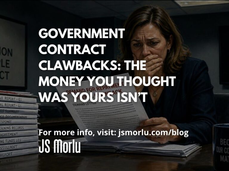 Government Contract Clawbacks: The Money You Thought Was Yours Isn’t