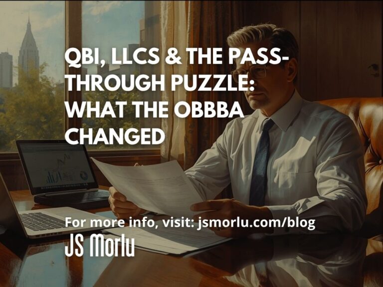 QBI, LLCs & the Pass-Through Puzzle: What the OBBBA Changed