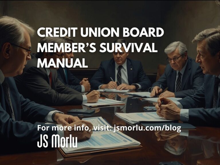 Credit Union Board Member’s Survival Manual
