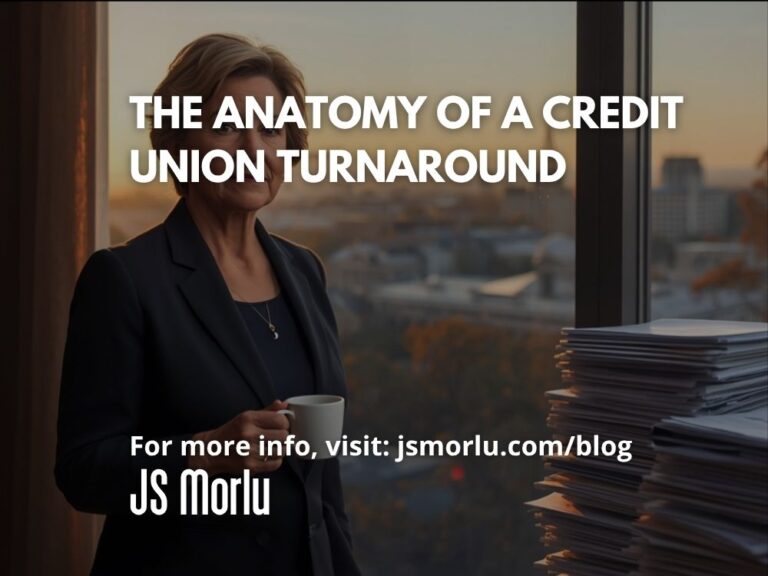 The Anatomy of a Credit Union Turnaround