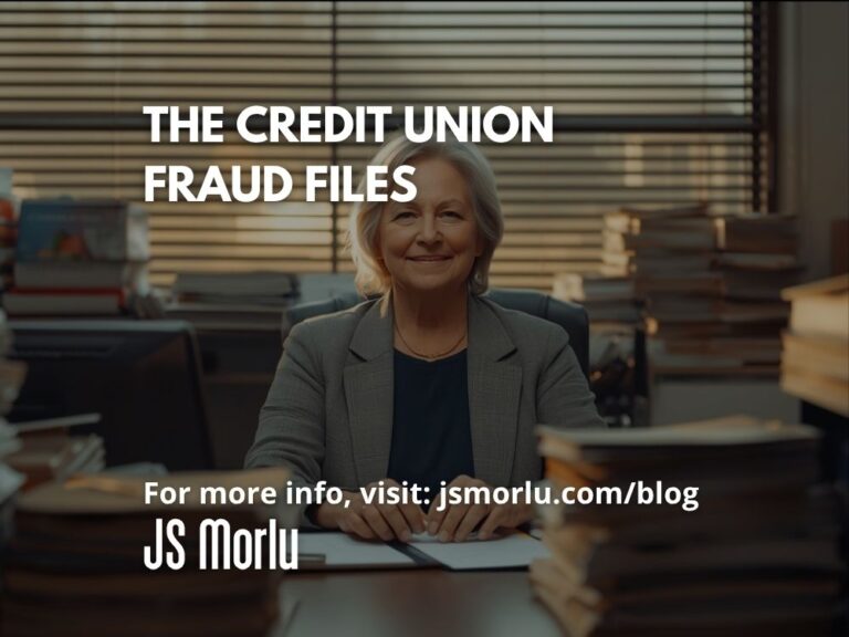 The Credit Union Fraud Files