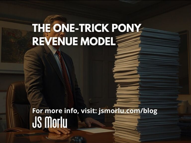 The One-Trick Pony Revenue Model