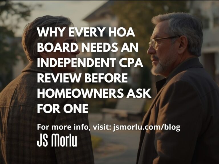 Why Every HOA Board Needs an Independent CPA Review Before Homeowners Ask for One