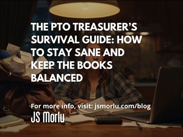 The PTO Treasurer’s Survival Guide: How to Stay Sane and Keep the Books Balanced