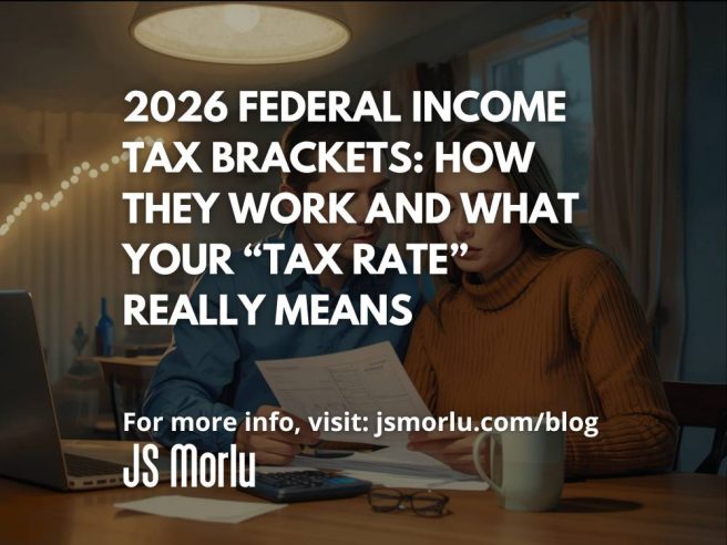 2026 Federal Income Tax Brackets: How They Work and What Your “Tax Rate” Really Means