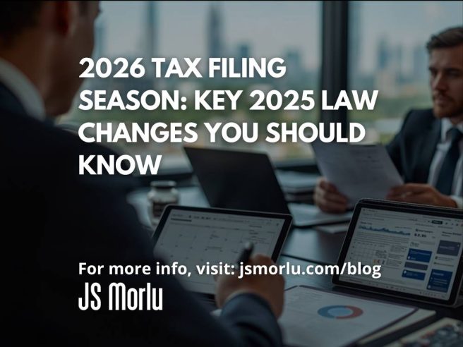 2026 Tax Filing Season: Key 2025 Law Changes You Should Know