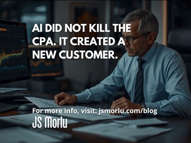 AI Did Not Kill the CPA. It Created a New Customer.