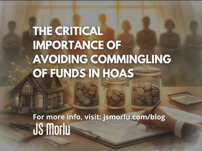 The Critical Importance of Avoiding Commingling of Funds in HOAs