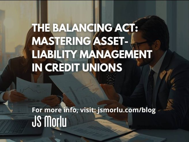 The Balancing Act: Mastering Asset-Liability Management in Credit Unions