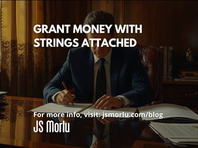 Grant Money With Strings Attached