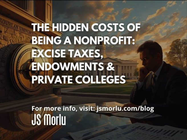 The Hidden Costs of Being a Nonprofit: Excise Taxes, Endowments & Private Colleges