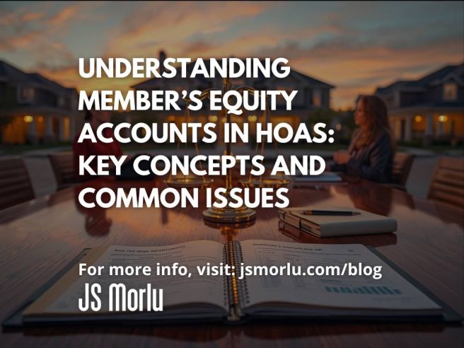 Understanding Member’s Equity Accounts in HOAs: Key Concepts and Common Issues