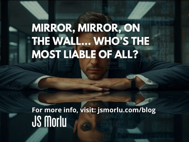 Mirror, Mirror, On the Wall… Who’s the Most Liable of All?