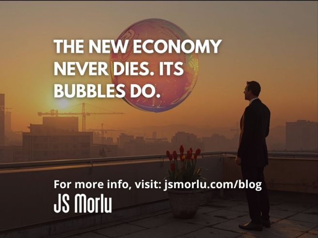 The New Economy Never Dies. Its Bubbles Do.
